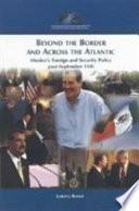 Beyond the Border and Across the Atlantic