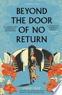 Beyond the Door of No Return
