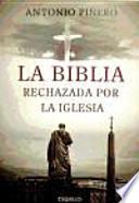 BIBLIA RECHAZADA POR LA IGLESIA, LA (ESQUILO)