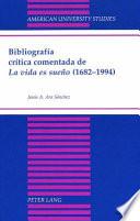 Bibliografía crítica comentada de La vida es sueño (1682-1994)