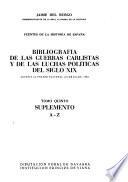Bibliografía de las guerras carlistas y de las luchas políticas del siglo XIX