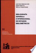Bibliografía española e internacional de estudios bibliométricos