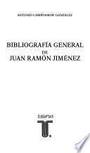 Bibliografía general de Juan Ramón Jiménez