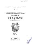 Bibliografía general del estado de Veracruz