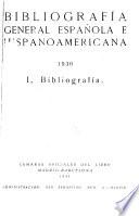 Bibliografía general española e hispano-americana