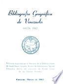 Bibliografía geográfica de Venezuela hasta 1962
