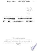 Bibliografía geomorfológica de las Cordilleras Béticas