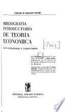 Bibliografía introductoria de teoría económica con anotaciones y comentarios