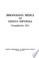 Bibliografía médica en lengua española