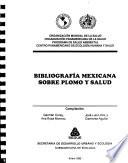 Bibliografía mexicana sobre plomo y salud