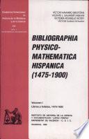Bibliographia physico-mathematica hispanica (1475-1900): Libros y folletos, 1475-1600