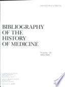 Bibliography of the History of Medicine