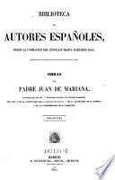 Biblioteca de autores Espanoles, desde la formacion del lenguaje hasta nuestros dias