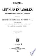 Biblioteca de autores Espanoles, desde la formacion del lenguaje hasta nuestros dias