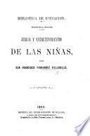 Biblioteca de Educacion. Segunda serie. Juegos y entretenimientos de las niñas