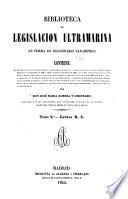 Biblioteca de legislación ultramarina en forma de diccionario alfabético . .