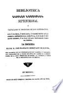 Biblioteca hispano americana setentrional--Adiciones y correcciones que á su fallecimiento dejó manuscritas José Fernando Ramírez
