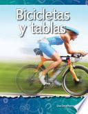 Bicicletas y tablas (Bikes and Boards) (Spanish Version)