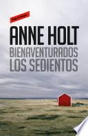 Bienaventurados los sedientos (Hanne Wilhelmsen 2)