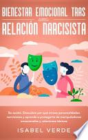 Bienestar emocional tras una relación narcisista