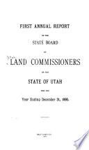 Biennial Report of the State Land Board of the State Board of Land Commissioners of the State of Utah