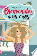 Bienvenidos a Mi Caos