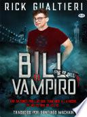 Bill El Vampiro