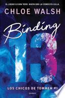 Binding 13 (Los chicos de Tommen 1)