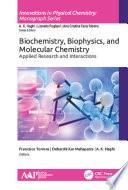 Biochemistry, Biophysics, and Molecular Chemistry