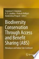 Biodiversity Conservation Through Access and Benefit Sharing (ABS)