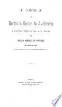 Biografía de Gertrudis Gómez de Avellaneda y juicio crítico de sus obras