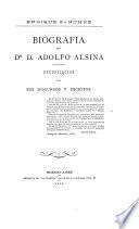Biografía del Dr. D. Adolfo Alsina