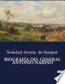 BIOGRAFÍA DEL GENERAL ANTONIO NARIÑO