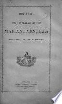 Biografia del General de Division M. Montilla, del orden de libertadores. [By F. Austria?]