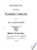 Biografía del general Eliodoro Camacho