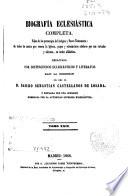 Biografía eclesiástica completa