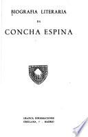 Biografia literaria de Concha Espina
