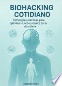 Biohacking Cotidiano