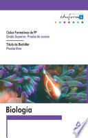 Biologia Para El Acceso a Ciclos Formativos de Grado Superior.prueba Libre Para la Obtencion Del Titulo de Bachiller Ebook