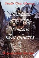 Bitácora de Un Imperio en Guerra