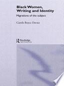 Black Women, Writing, and Identity