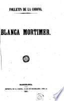 Blanca Mortimer
