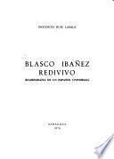Blasco Ibáñez redivivo