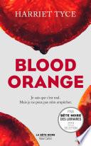 Blood orange - Edition française