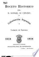 Boceto histórico del Dr. Manuel M. Cervera sobre colonización argentina y fundación de Esperanza