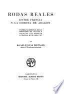 Bodas reales entre Francia y la corona de Aragón
