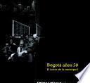 Bogotá años 50