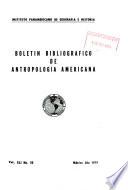 Boletín bibliográfico de antropología americana