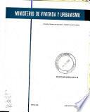 Boletín bibliográfico - Ministerio de Vivienda y Urbanismo, División Técnica de Estudio y Fomento Habitacional, Centro de Documentación