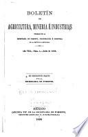 Boletín de agricultura, minería é industrias